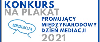 Konkurs na plakat promujący Międzynarodowy Dzień Mediacji 2023 - Obrazek 1