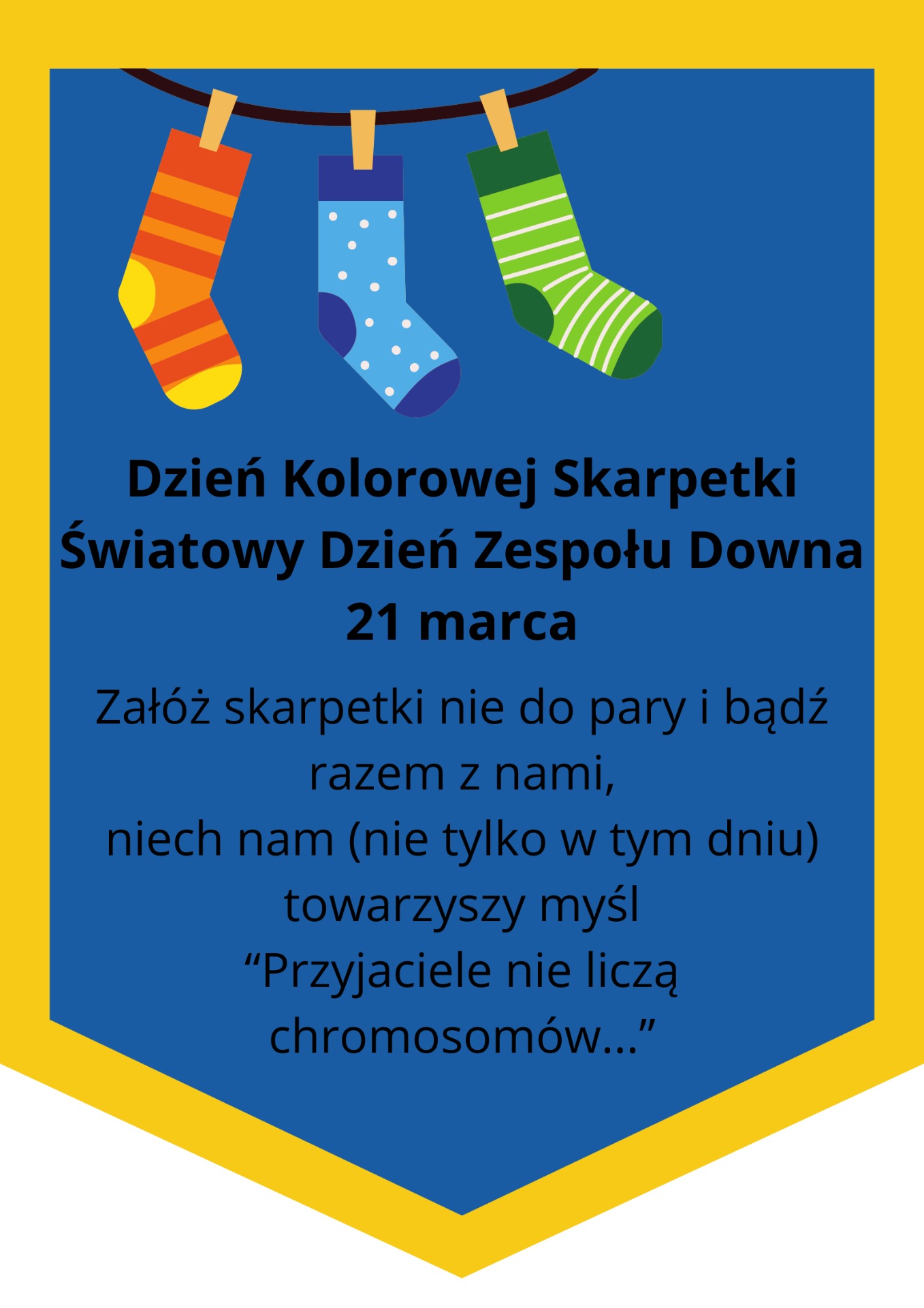Plakat przedstawia informacje dotyczące wydarzenia: Dzień Kolorowej Skarpetki

