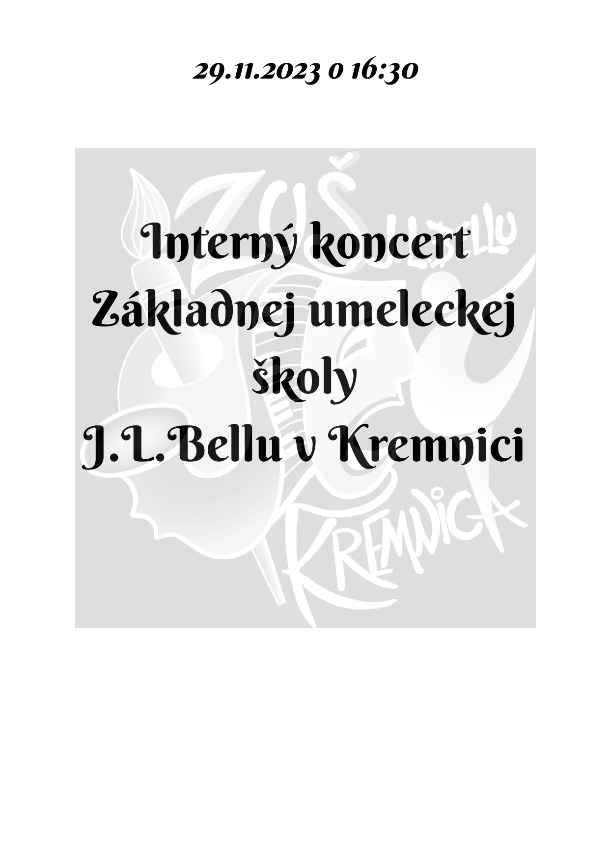 Pozvánka na interný koncert dnes 29.11. o 16:30 v sále ZUŠ, alebo online - Obrázok 1