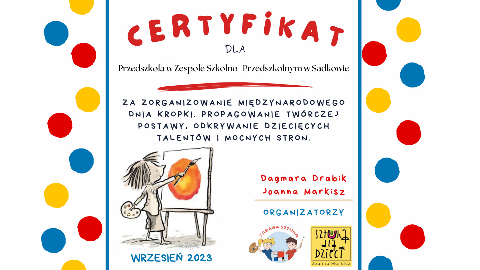 Certyfikat dla Przedszkola za udział w projekcie edukacyjnym - Obrazek 1