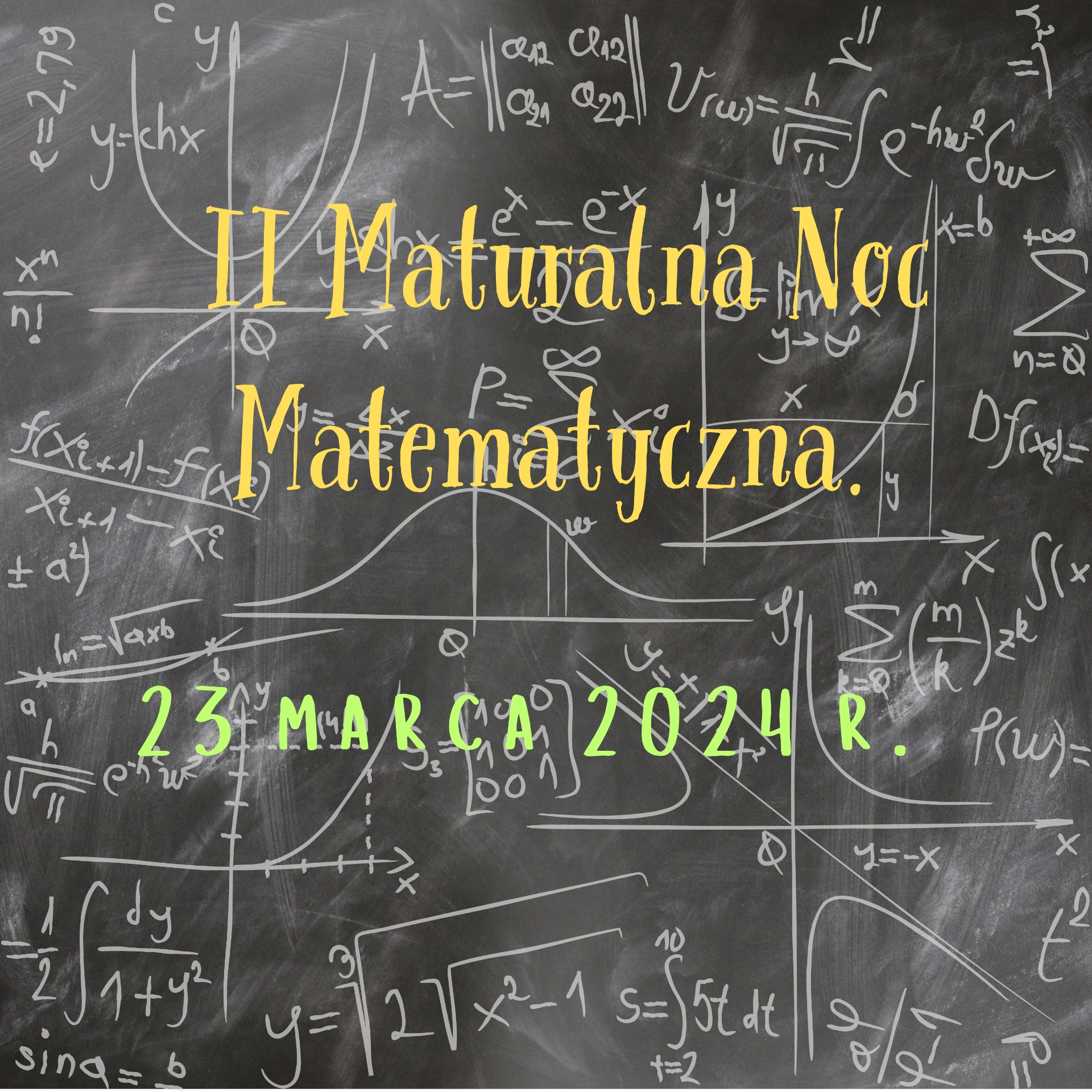 II Maturalna Noc Matematyczna - Obrazek 1