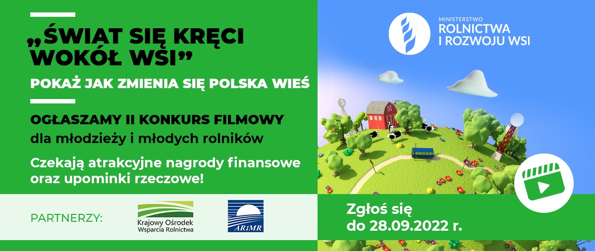 II ogólnopolski, amatorski konkurs filmowy „Świat się kręci wokół wsi” - Obrazek 1